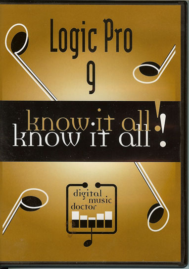 Digital Music Doctor Logic Pro 9 - Know It All! DVD Used